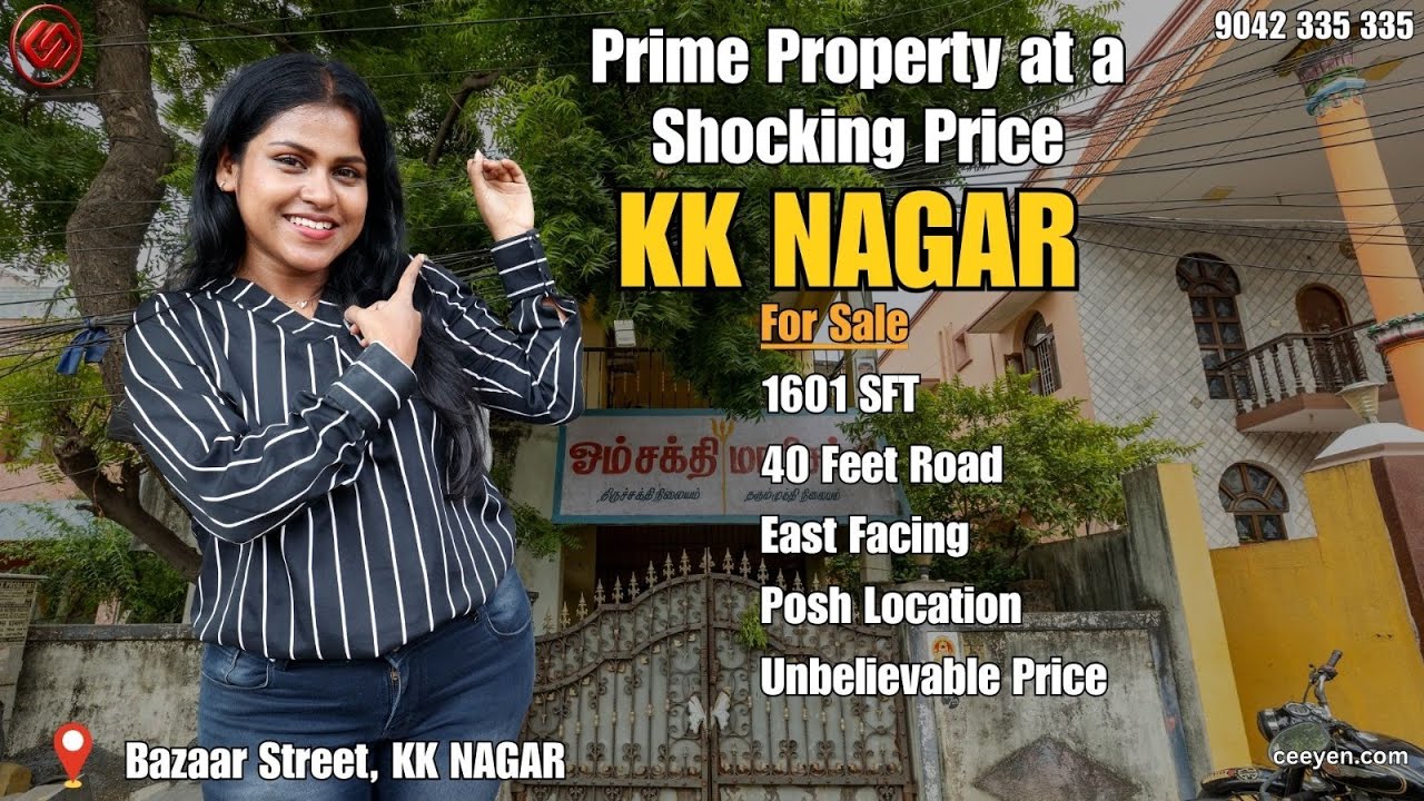 KK NAGAR Main Road Prime Property Sale | 40 Ft Road | East Facing | Chennai Real Estate Deal 2025