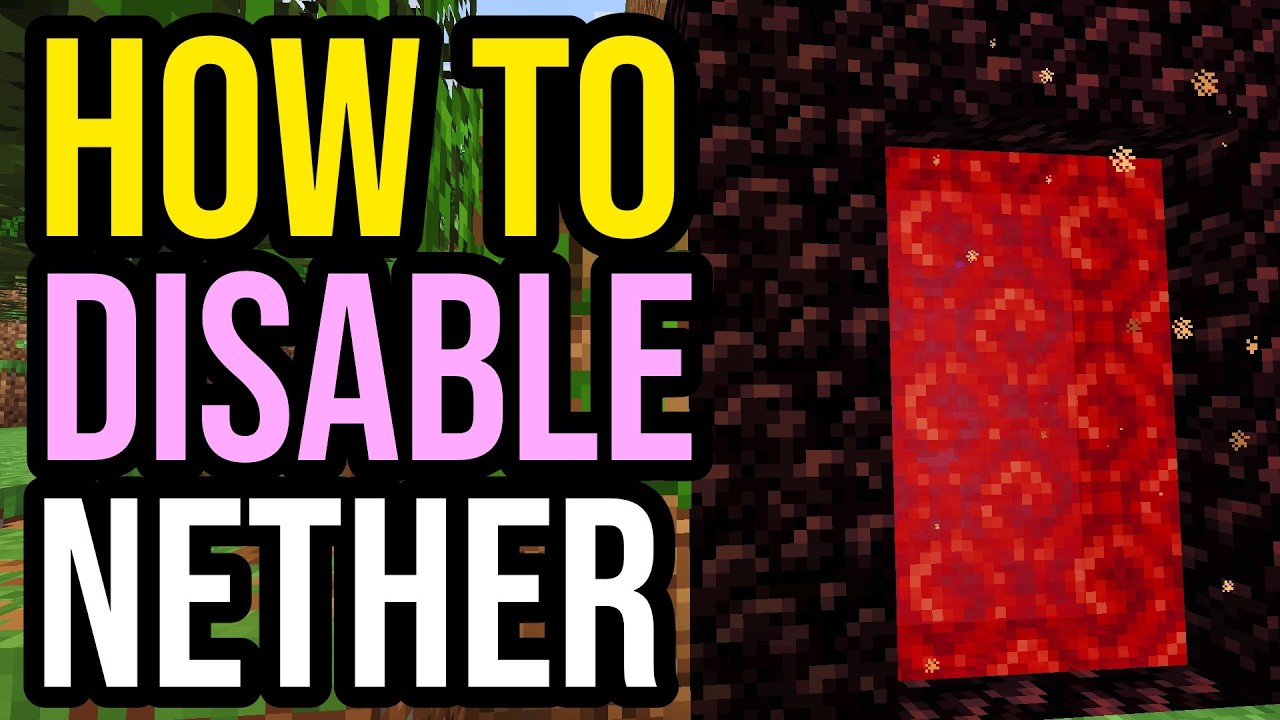 How To DISABLE The NETHER In Minecraft Bedrock & Java