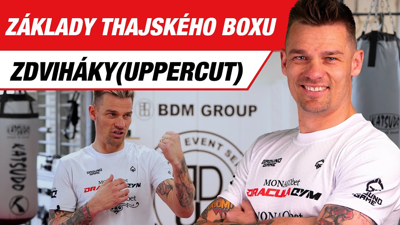 Zdviháky (Uppercut) ┃ Základy Thajského Boxu