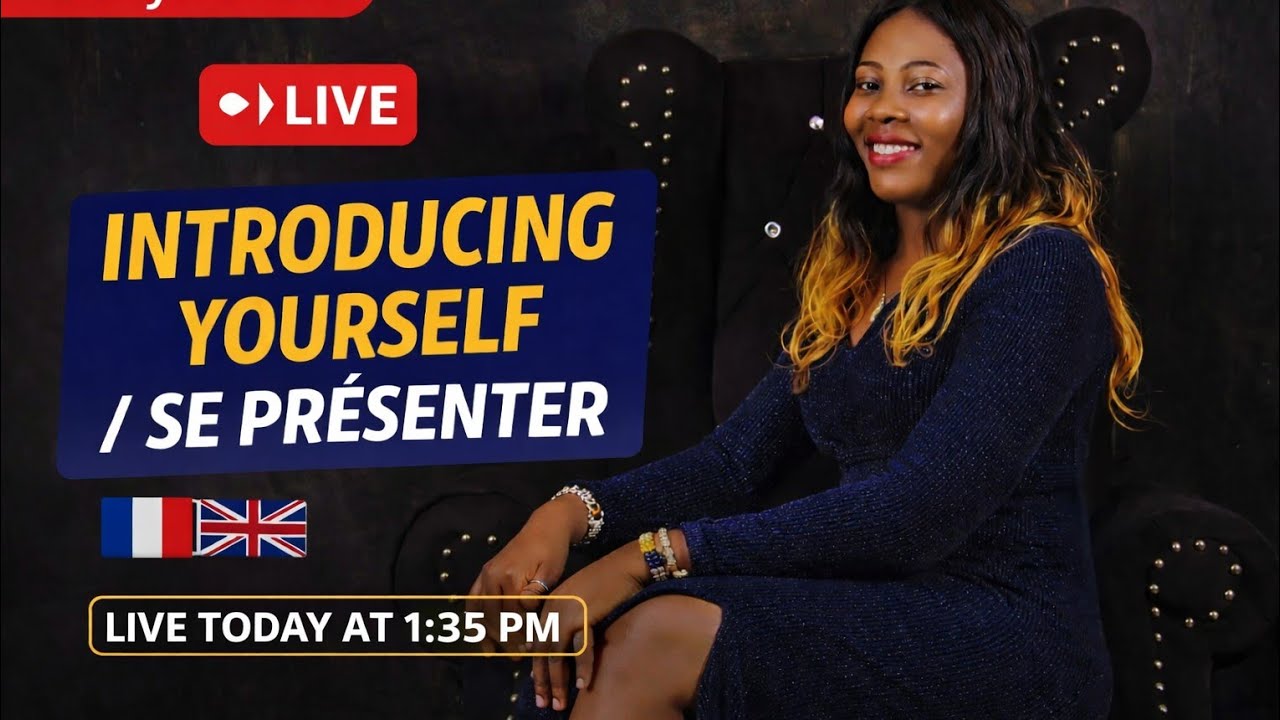 @GenyFrench is live French Lesson | Introducing Yourself in French |Se Présenter#learning #education