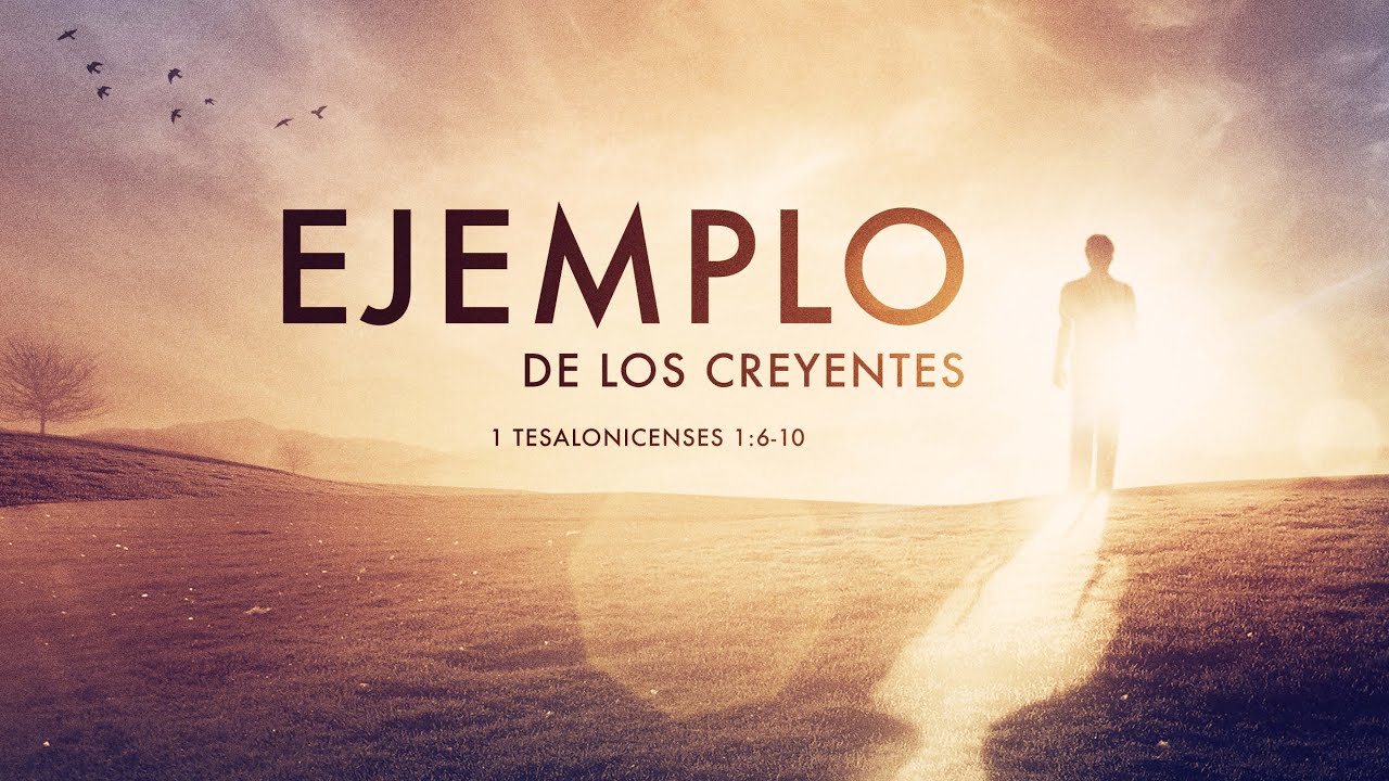 Ejemplo de los Creyentes (Predicación Bautista, Fundamental)