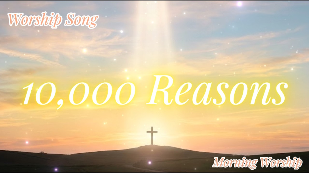 10,000 Reasons | English  Worship | 1 Hour Loop |  하나님과 함께하는 찬양 | Worship Song