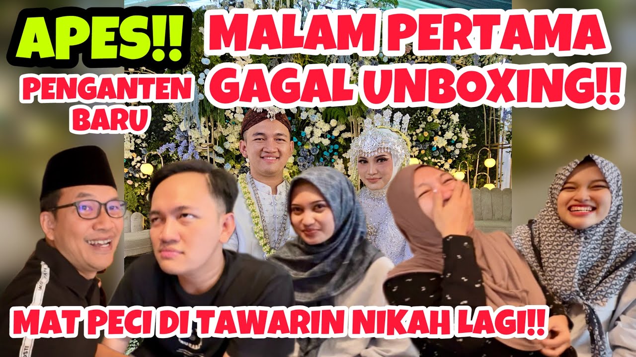 MAT PECI SENANG LIHAT MUKA LAKI2 MUPENG‼️ PENGANTEN BARU MAU BULAN MADU TIBA2 DATANG BULAN‼️