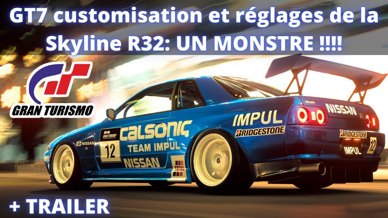 Gran Turismo 7: Customisation et réglages de la Skyline R32 en GT500, Test sur la piste + trailer