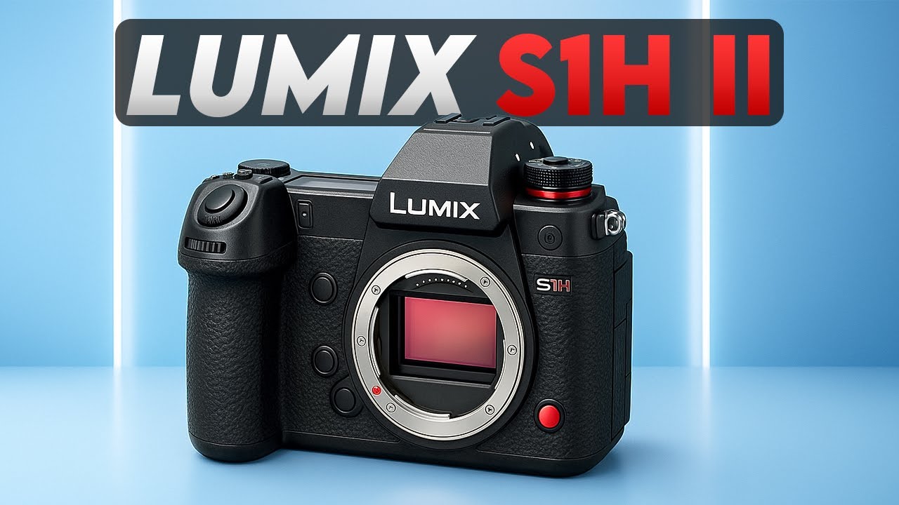 Утечка Lumix S1H II — представлен следующий киномонстр от Panasonic!