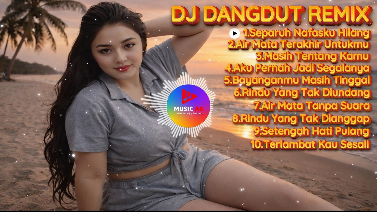 DJ DANGDUT REMIX