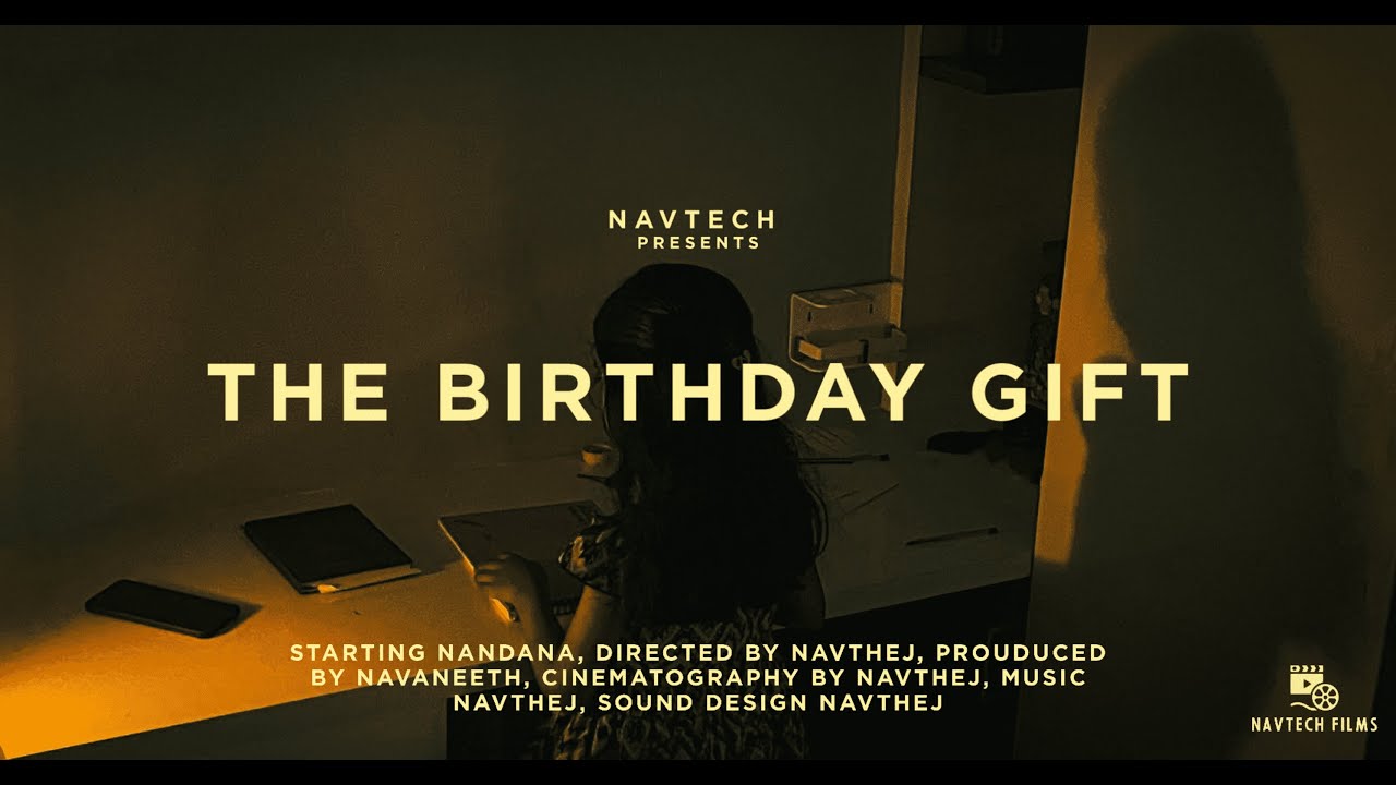 THE BIRTHDAY GIFT (2025) | Short Film | Navtech Films | Navthej Girish