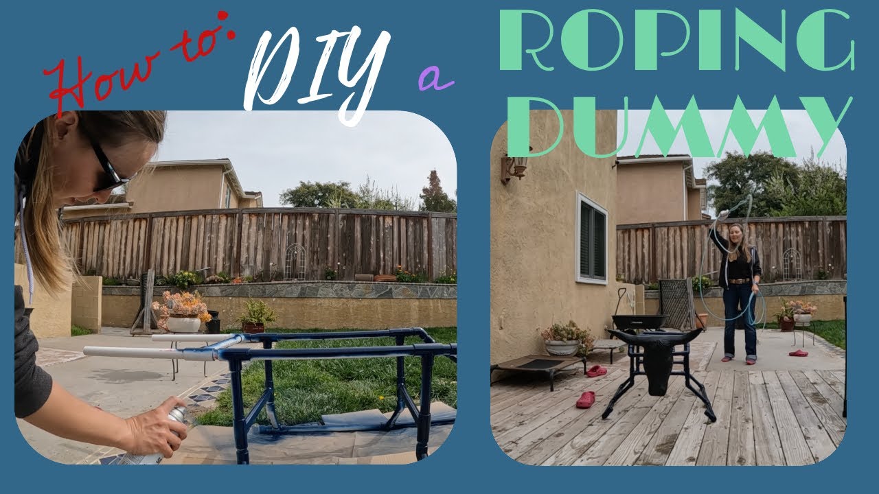 How To Make Your Own Roping Dummy (DIY)