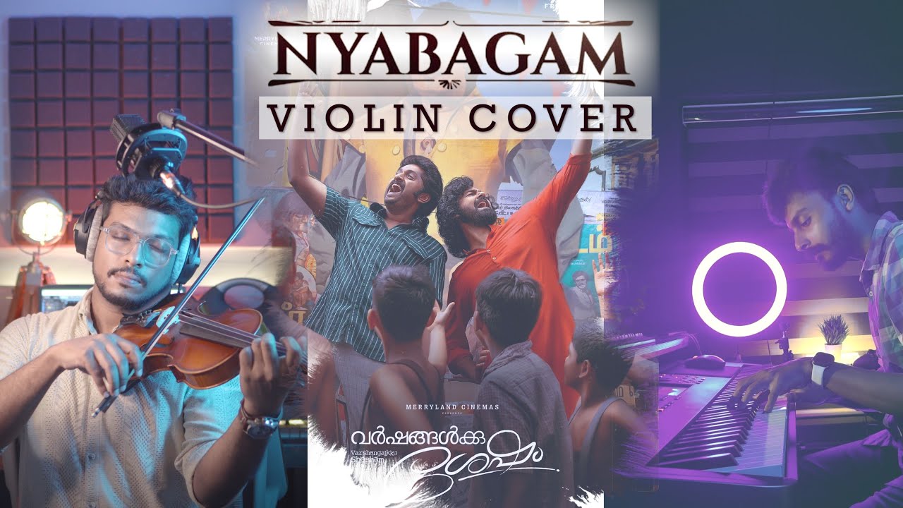 Nyabagam | Violin Cover | Varshangalkku Shesham| Amrit Ramnath| Aloshin Joseph |Athul Bineesh
