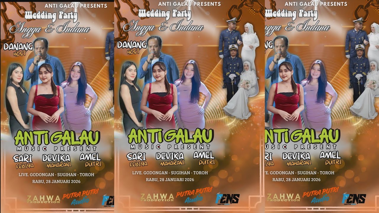 LIVE ANTI GALAU MUSIC WEDDING ANGGA & ZULFA GODONGAN 28-01-2026 PUTRA PUTRI AUDIO_ZAHWA MEDIA