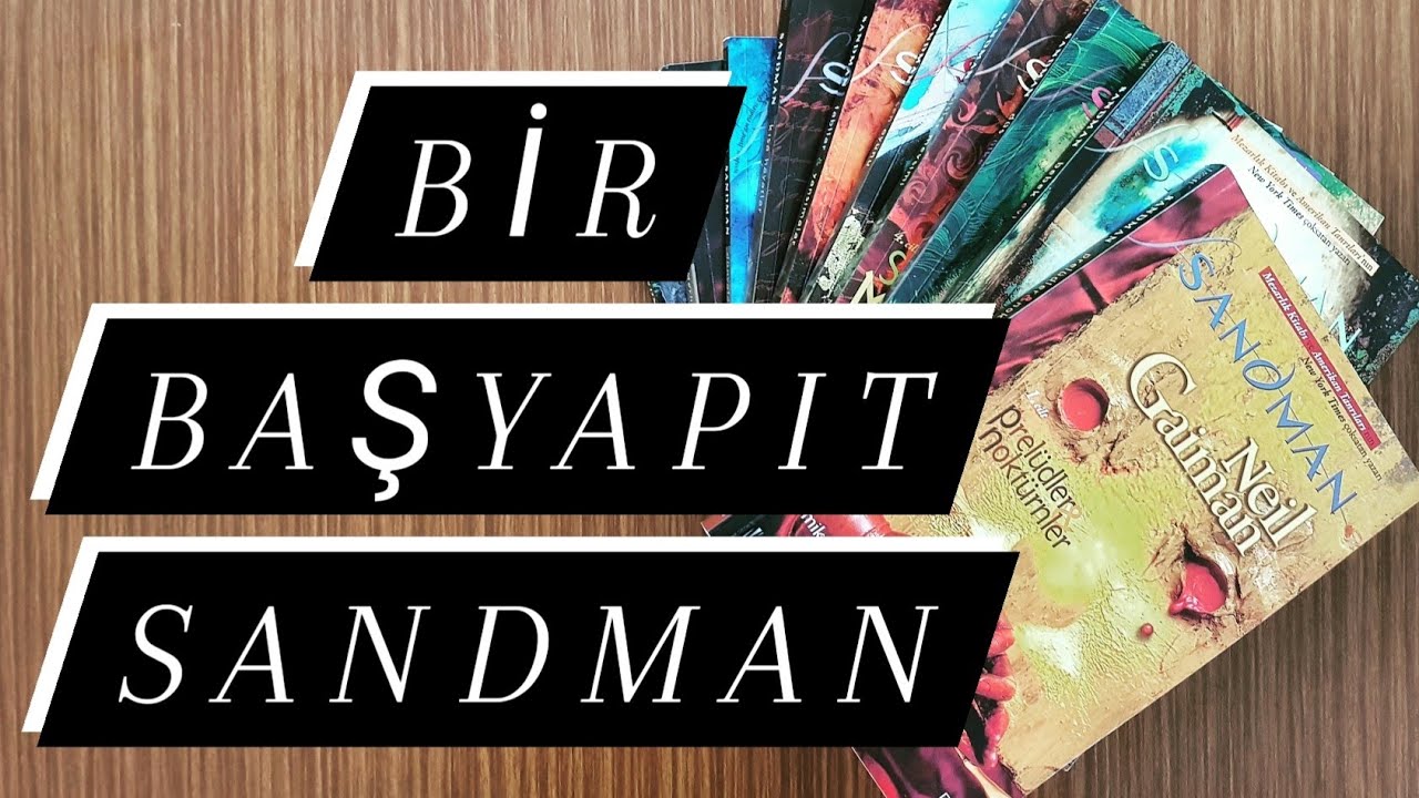 BİR BAŞYAPIT SANDMAN