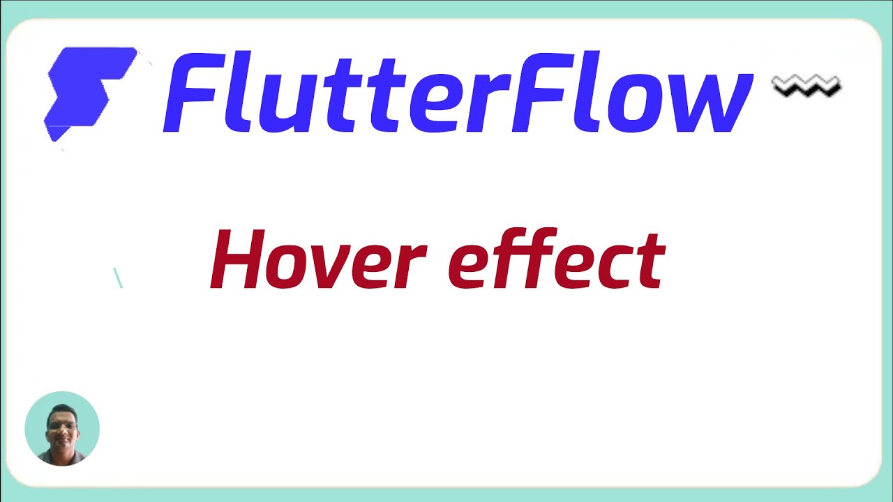 FlutterFlow mouse hover