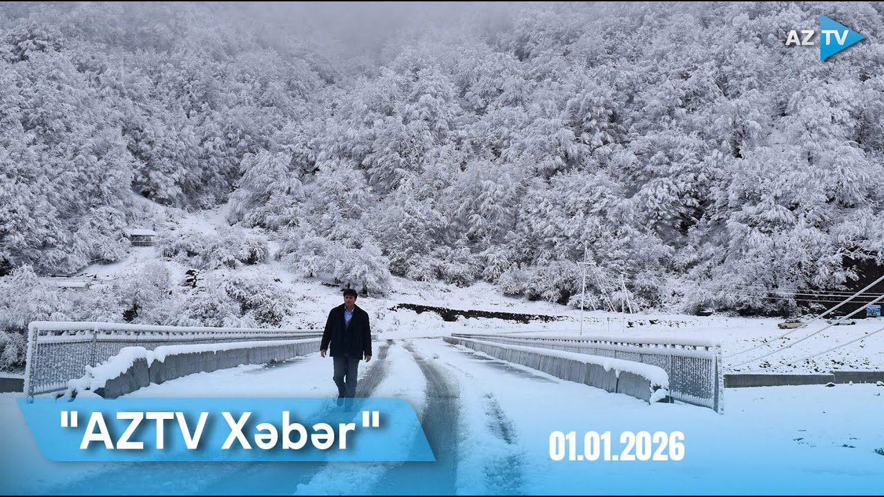 AZTV XƏBƏR (12:00) | 01.01.2026