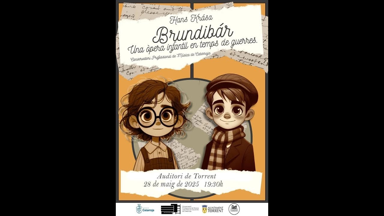 Brundibár - Una òpera infantil en temps de guerres - Hans Krása (1899-1944)