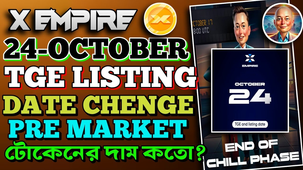 X EMPIRE 24 October Listing Date | X EMPIRE Pre Market Listing Price | X EMPIRE Price
