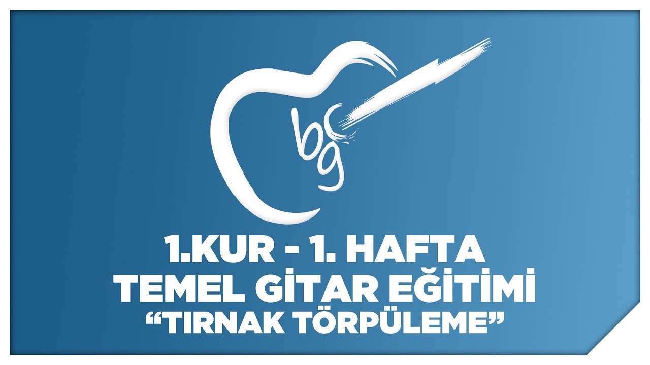 01/07d Temel Gitar Eğitimi 