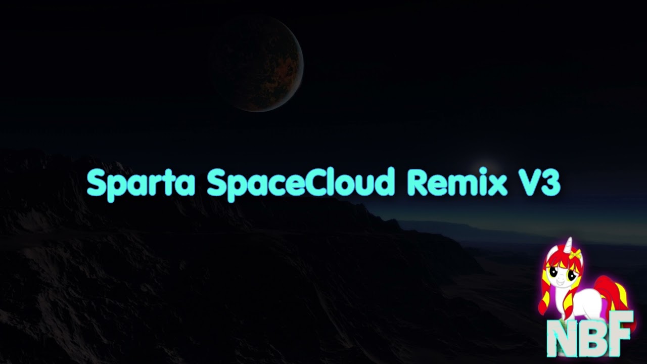Sparta SpaceCloud Remix V3 (-REUPL-)