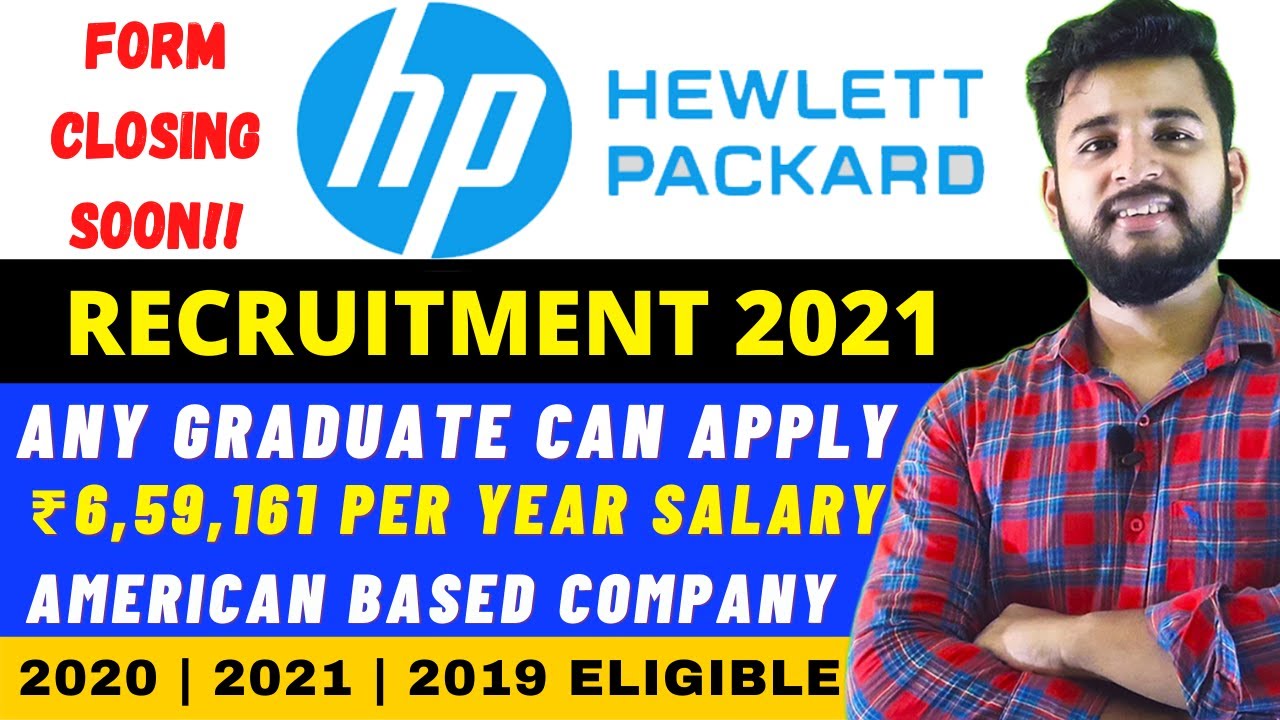 HP RECRUITMENT 2021 | ₹6.59LPA PACKAGE | ANY GRADUATE CAN APPLY | OFF CAMPUS PLACEMENT