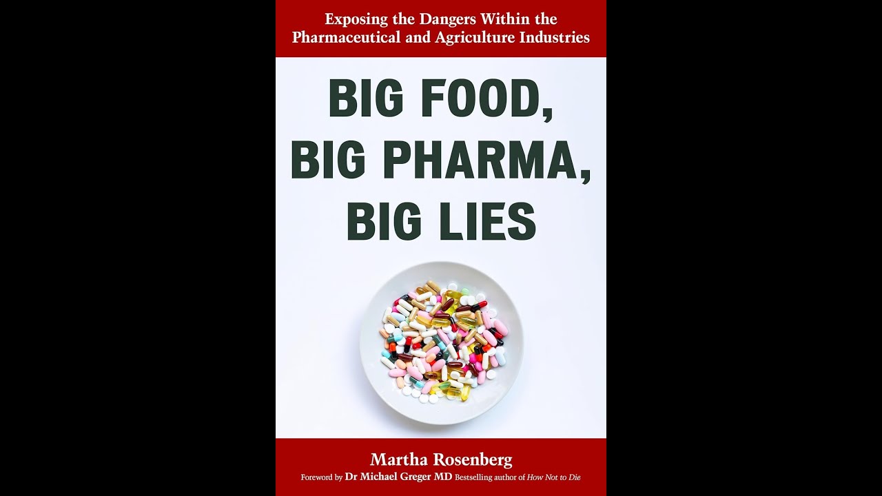 Big Food, Big Pharma, Big Lies