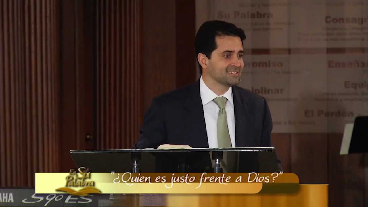 En Su Palabra - ¿Quién Es Justo Para Dios?