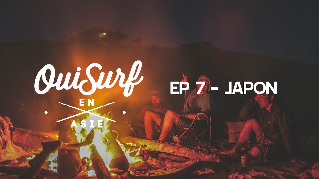 OuiSurf en Asie - Épisode 7 complet Japon