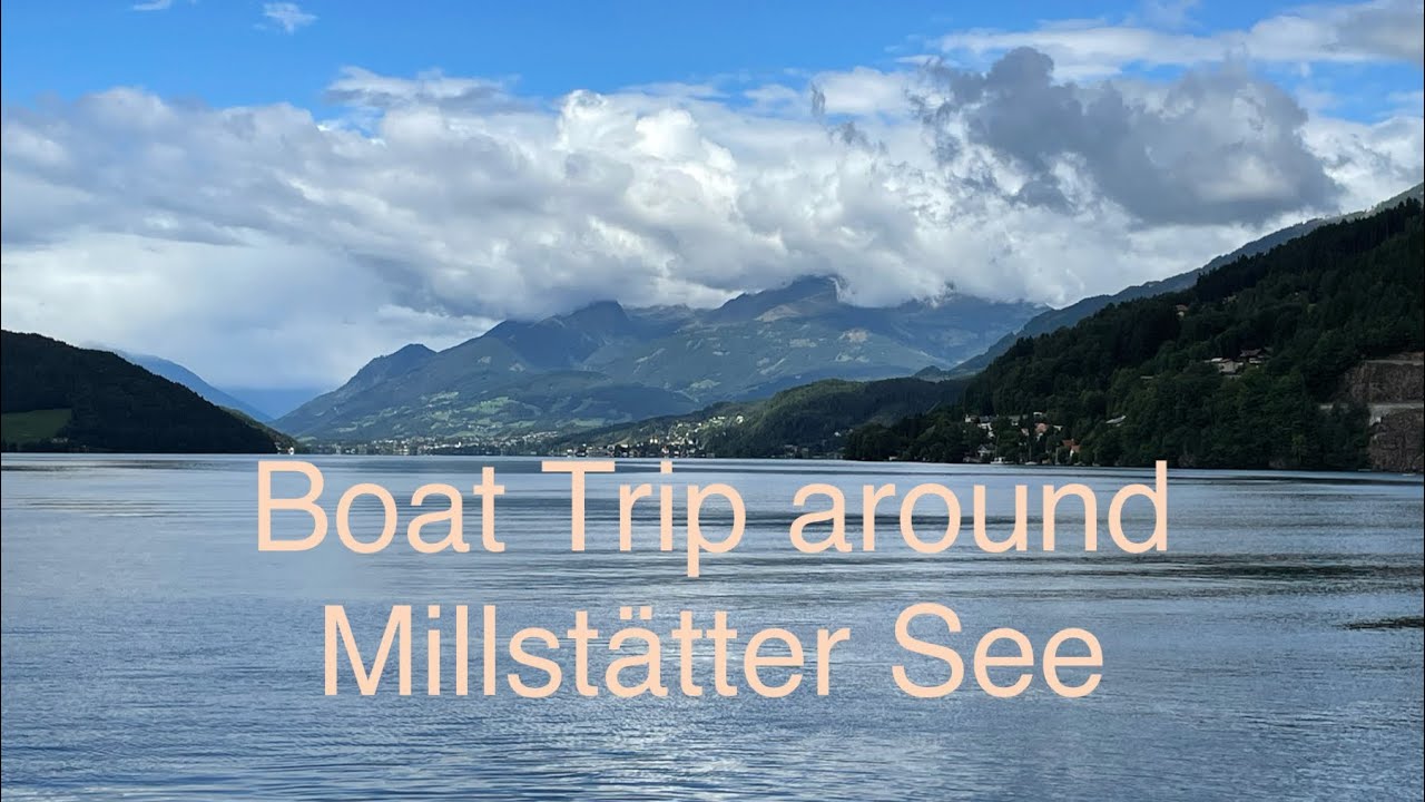 Boat Trip in Millst&auml;tter See // #D&ouml;briach #CarinthiaAustria
