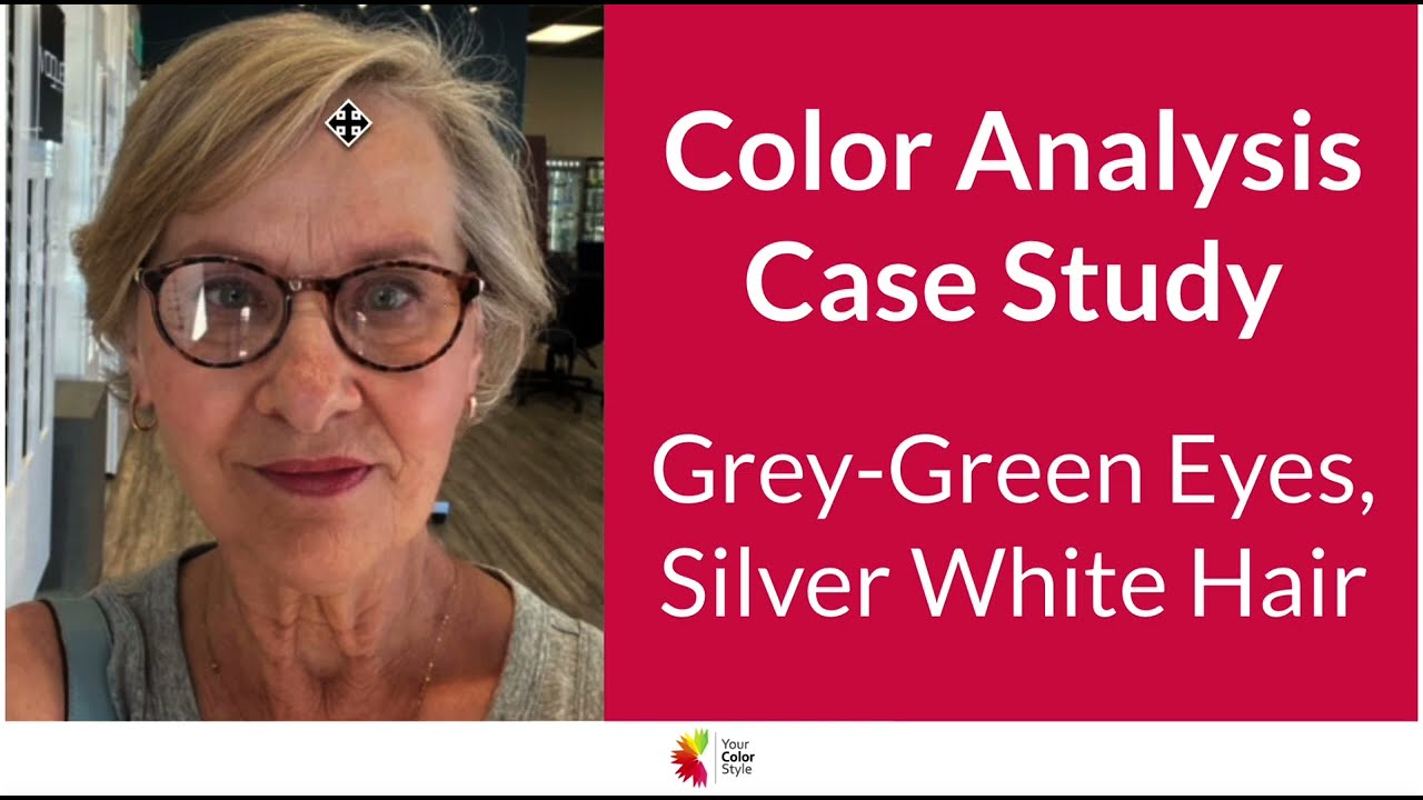 Color Analysis - Warm Grey Hair, Grey-green Eyes
