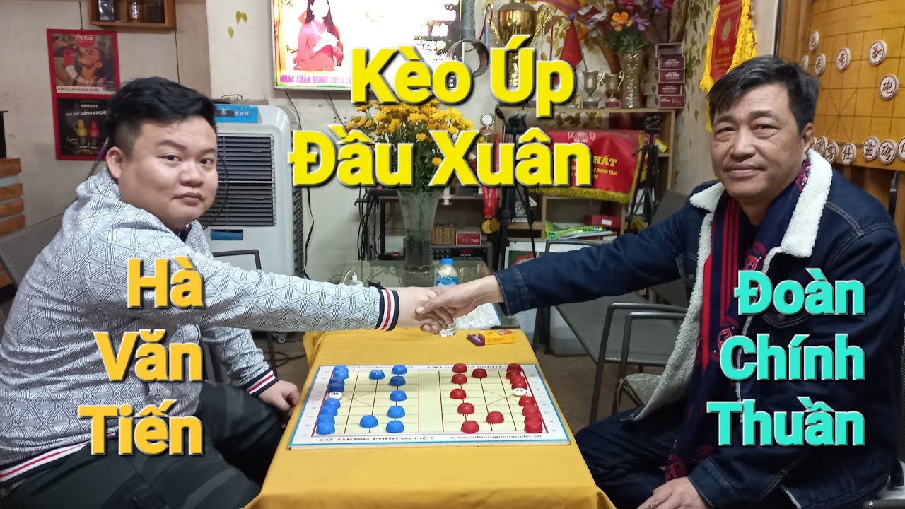 Kèo Úp : Hà Văn Tiến chấp 2 tiên Đoàn Chính Thuần