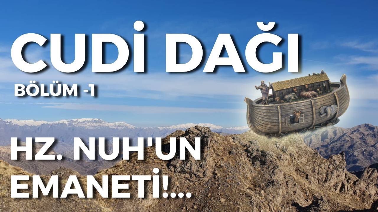 CUDİ DAĞI - MADEN BÖLGESİ