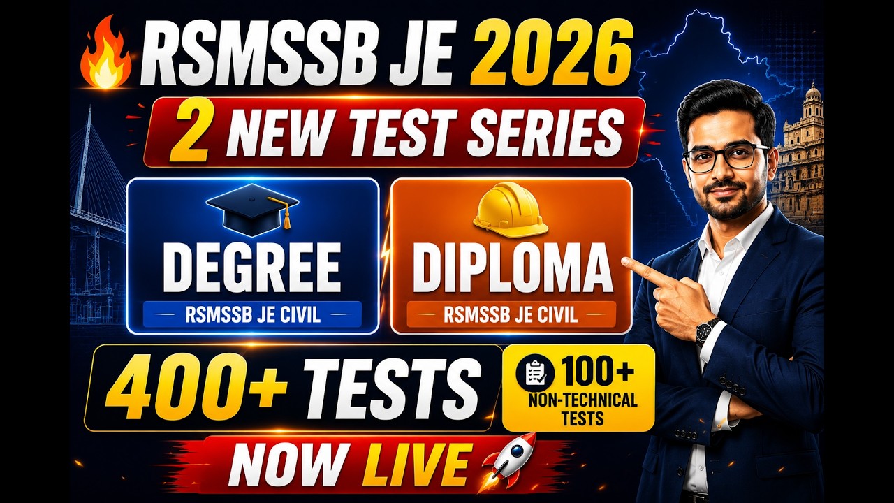 RSMSSB JE 2026 Test Series Launched | Degree & Diploma | 400+ Tests + 100+ Non-Technical Tests