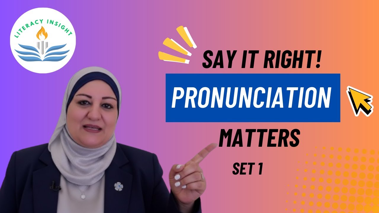 Say It Right! English Pronunciation - Set 1 - Communicate Well in English With Ms. Tagrid