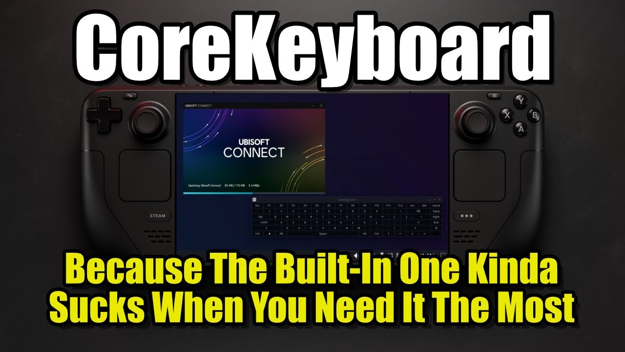 CoreKeyboard: Let's Be Honest - Steam Deck's Virtual Keyboard Kind of Sucks