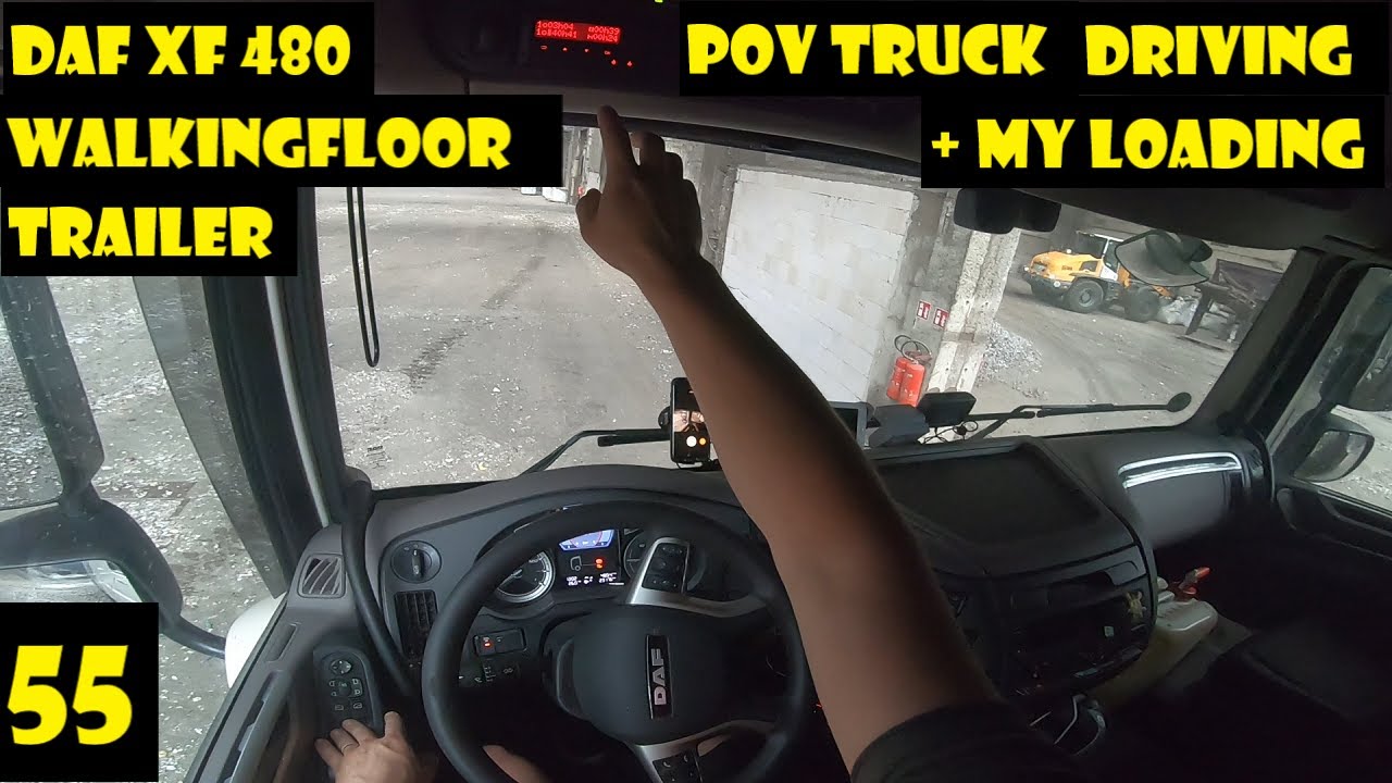 DAF XF 480 I POV Truck Driving I Walkingfloor Trailer I + Loading I #55