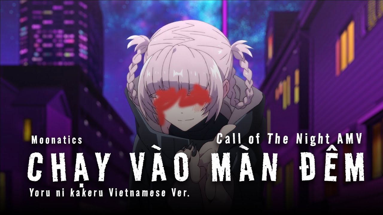 【Instrumental】YOASOBI - Yoru ni kakeru 夜に駆ける Call Of The Night AMV「Chạy Vào Màn Đêm」Moonatics Cover