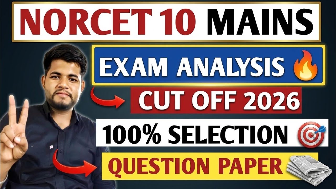 NORCET 10 MAINS CUT OFF 😱 NORCET 10 PAPER SOLUTION 🔴 NORCET 10 MAINS EXPECTED CUT OFF 