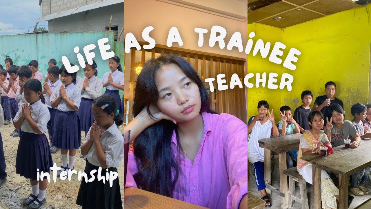 Internship teacher life in itanagar // northeast India 🇮🇳