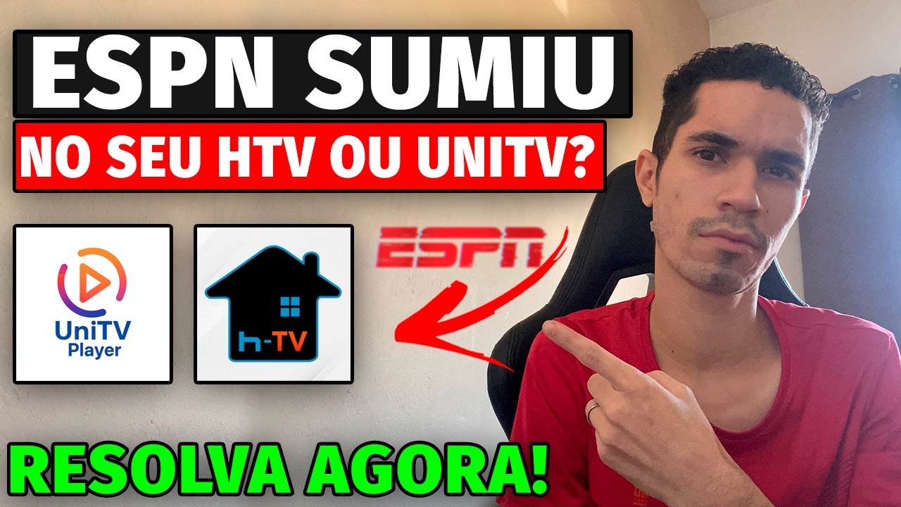 🚨ESPN ACABOU no UniTV e HTV? ESPN FORA da UNITV! ESPN Saiu do HTV e AGORA? Saiba Como Resolver!