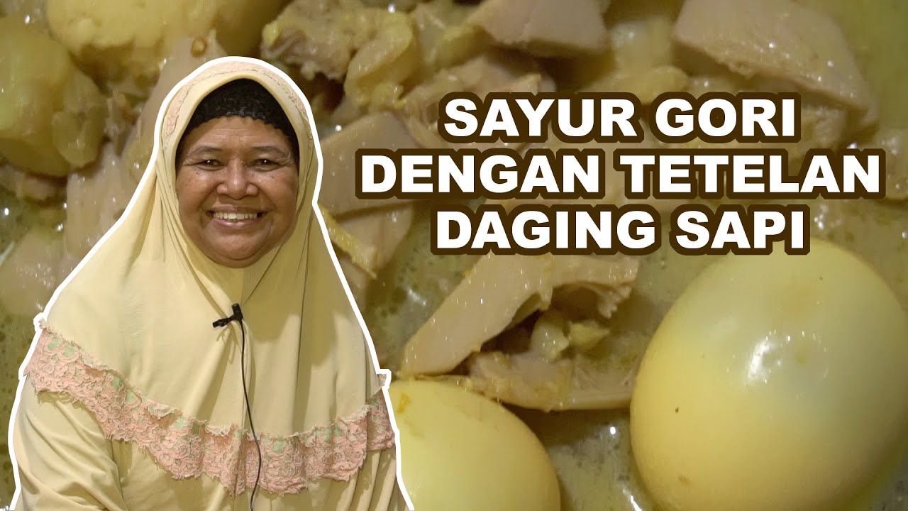 SAYUR GORI NANGKA MUDA | DENGAN TETELAN DAGING SAPI