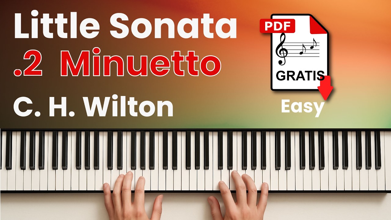 Easy Piano tutorial Little Sonata .2 Minuetto - G. H. Wilton