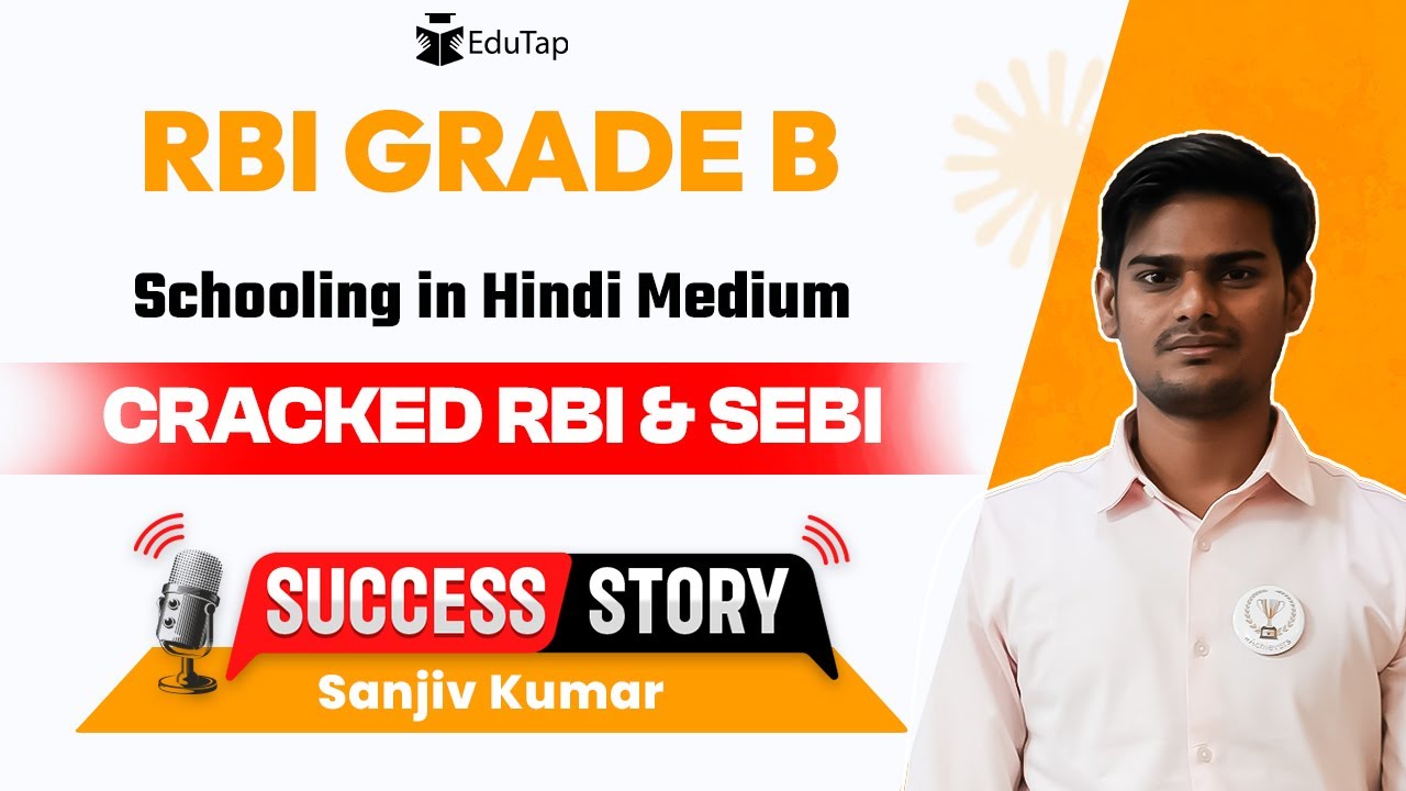 RBI Grade B Topper Interview | RBI Grade B Preparation Strategy | How To Crack RBI | EduTap Guidance