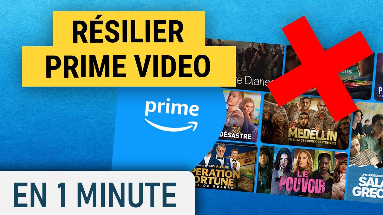 Comment r&eacute;silier son abonnement Prime Video