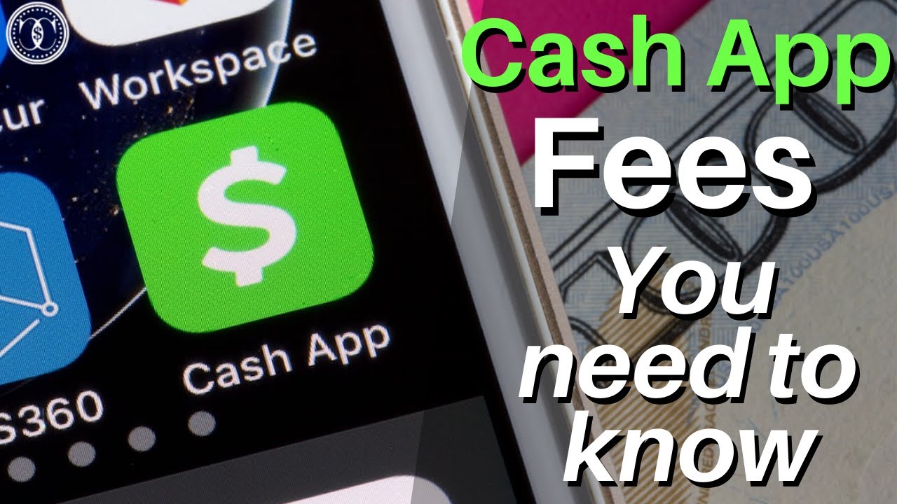 cash app fees you need to know
