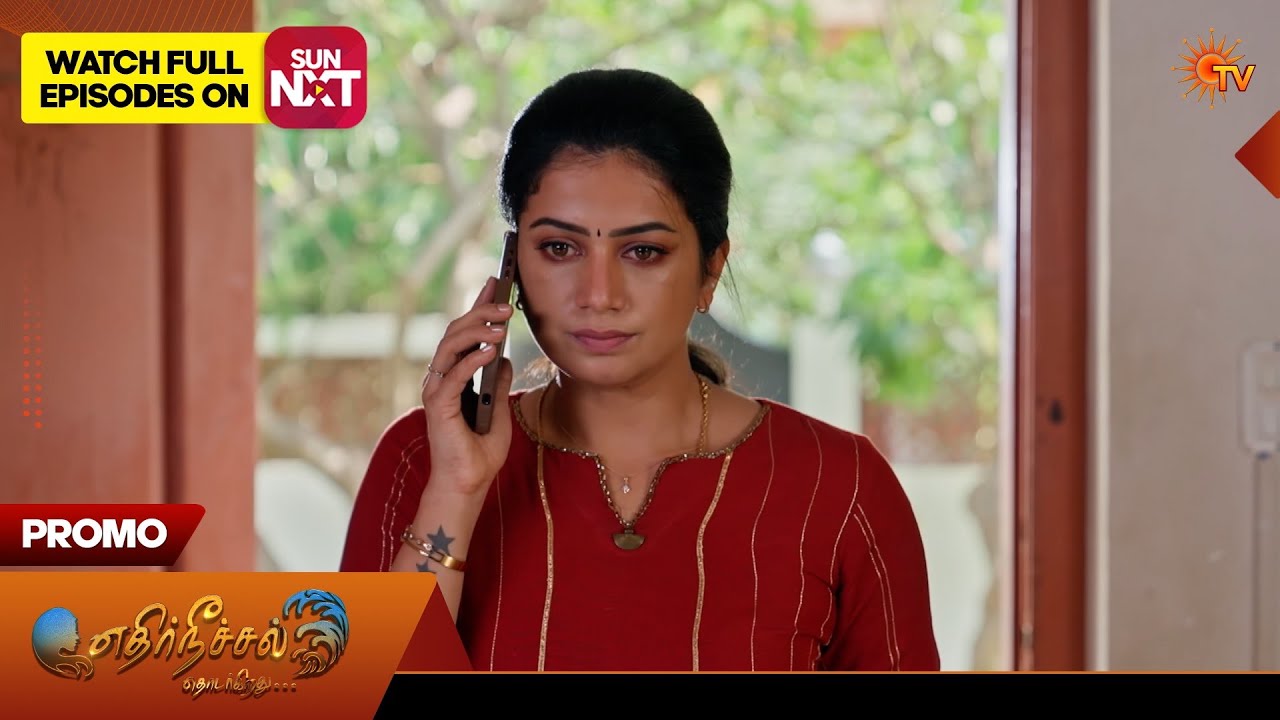 Ethirneechal Thodargiradhu - Promo | 22 Sep 2026 | Tamil Serial | Sun TV