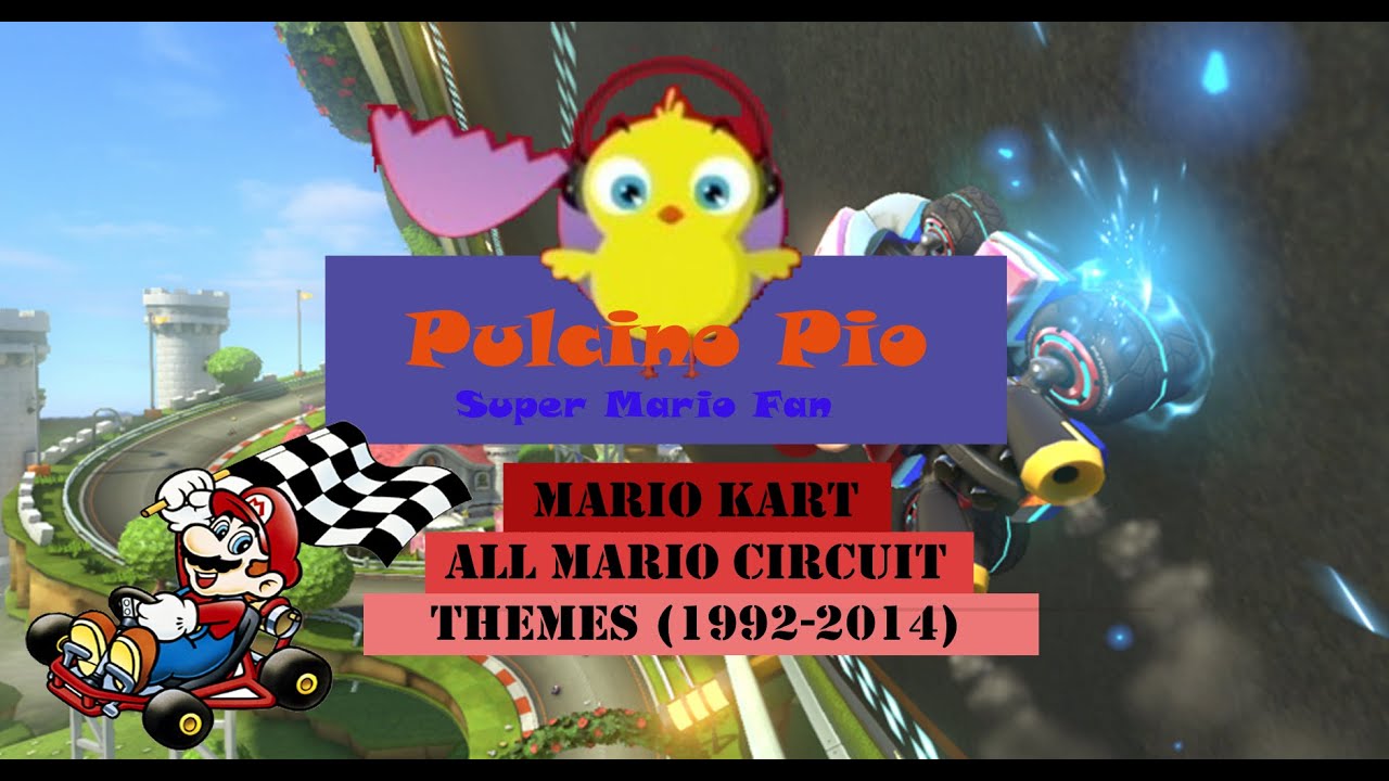 Mario Kart: All Circuit Themes (1992-2014)