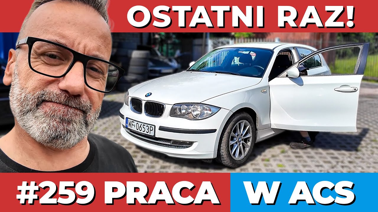 #259 ACS Dzień jak co dzień | BMW 530d | 320d | 116i N45 | ALPINA | G30 | X3 3.0si | 840i | 320i GT
