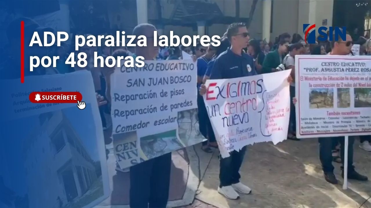 ADP paraliza labores por 48 horas