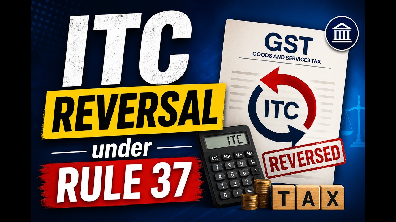 नियम 37  ITC रिवर्सल