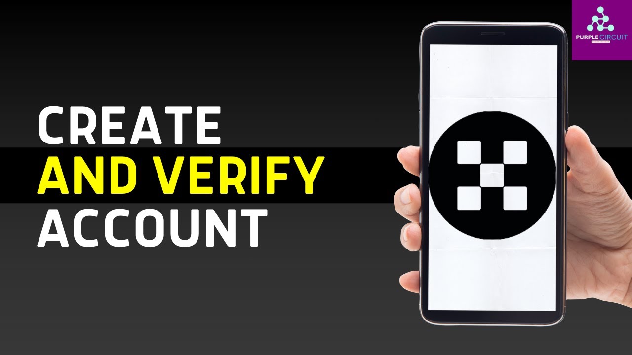 How to Create and Verify OKX Account (Updated)