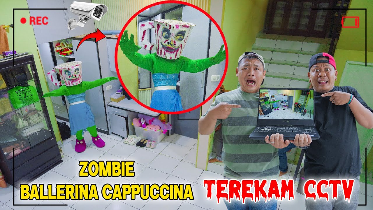 Terekam CCTV Ada Zombie Ballerina Cappuccina Di Rumahku