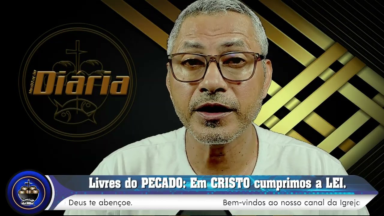 Meditação Diária    Em Cristo cumprimos a Lei